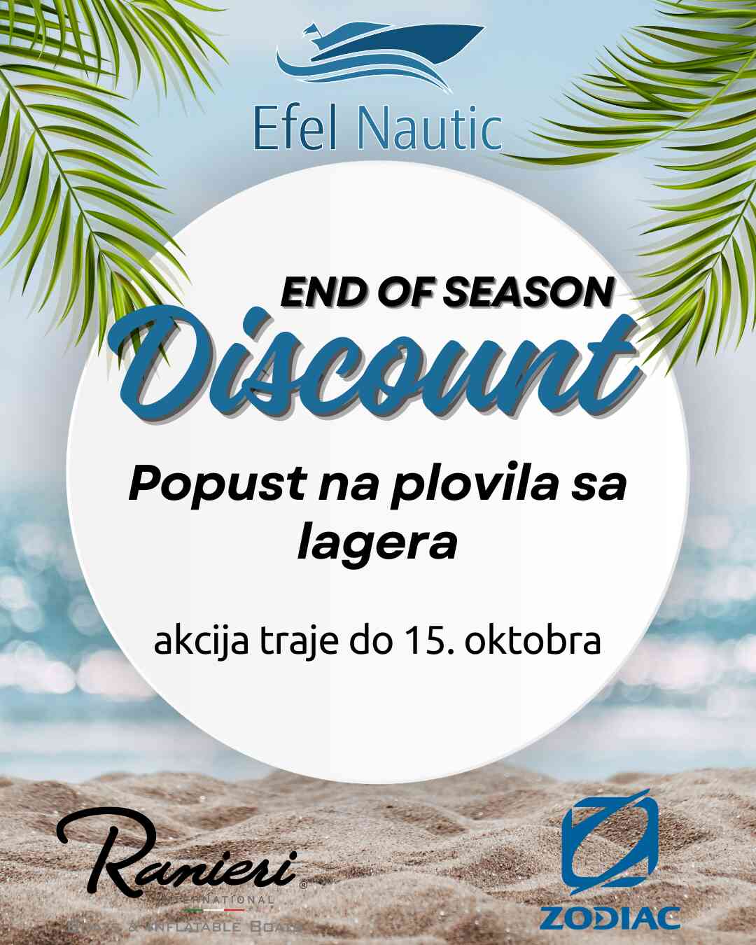 END OF SEASON DISCOUNT – Popust na plovila sa lagera
